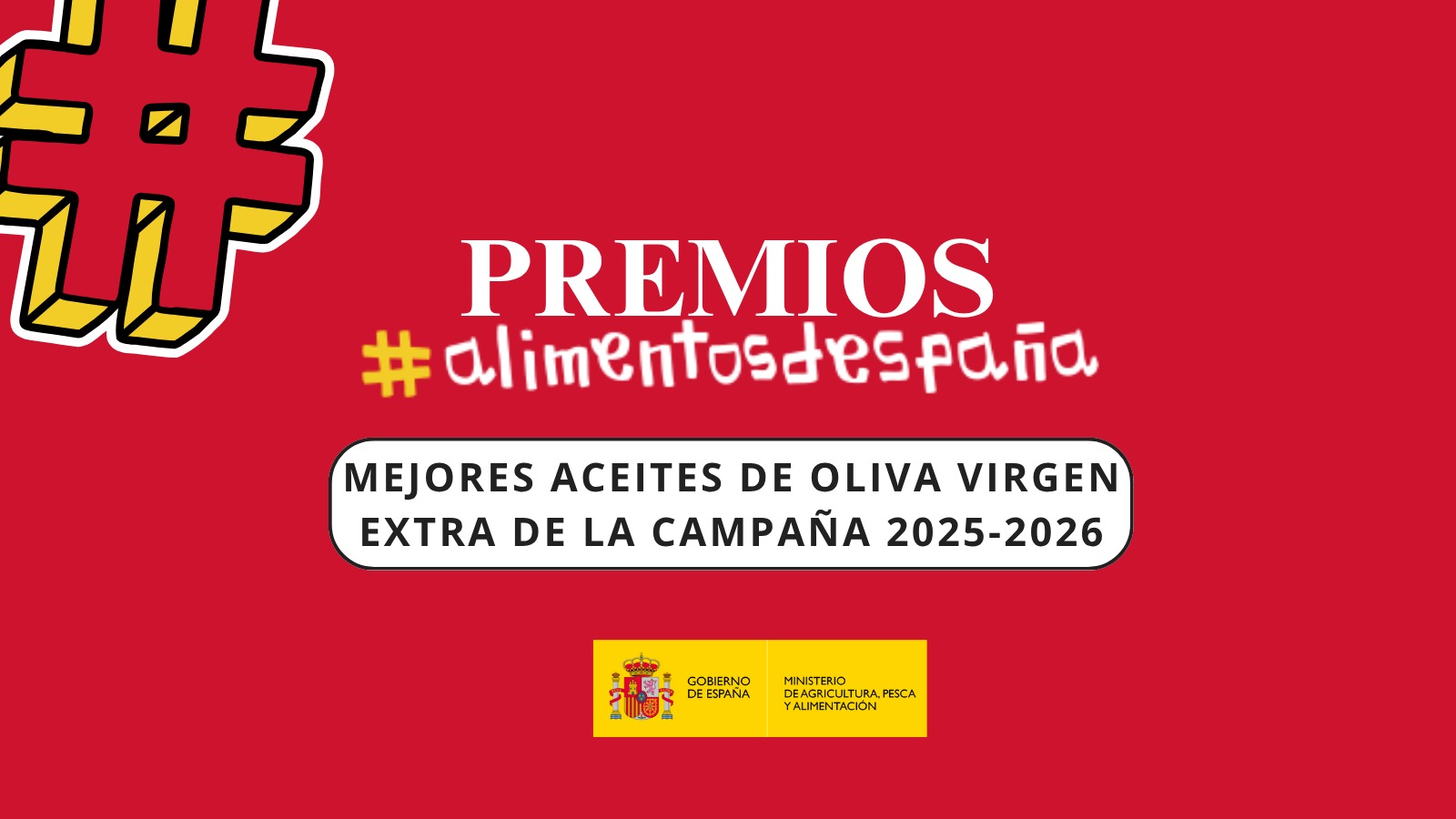 El Ministerio de Agricultura, Pesca y Alimentación convoca el premio Alimentos de España para los mejores aceites de oliva virgen extra de la campaña 2025-2026