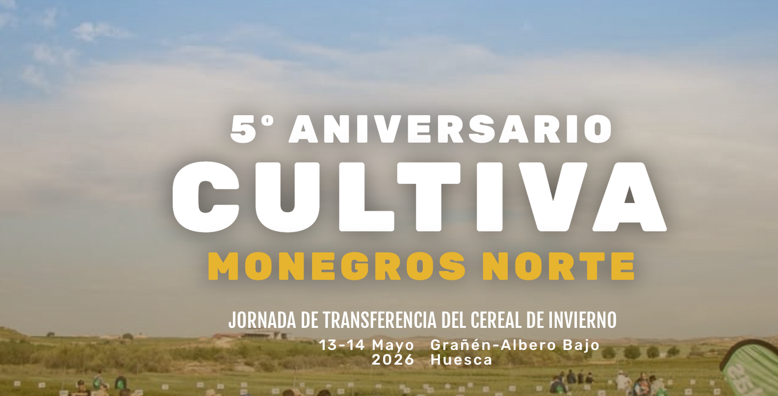 ¡Vuelve CULTIVA, el gran evento del sector de los cultivos extensivos!